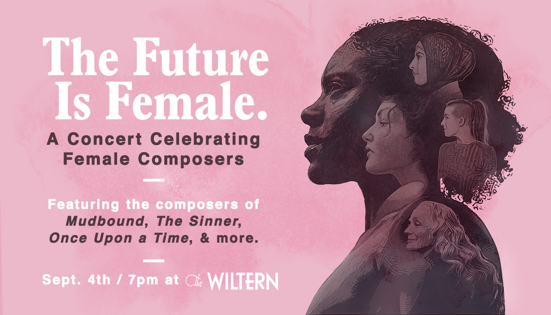 KCRW Presents "The Future is Female: A Concert Celebrating Female Composers" at The Wiltern Sept 4th produced by Tori Letzler.