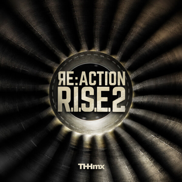 R.I.S.E. 2 Re:Action - The Hit House Score