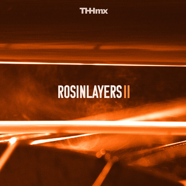 Rosin Layers II - The Hit House