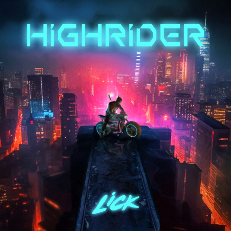 THHmx new Album by LICK "Highrider" from THHrecords. Futuristic neon lettering of Highrider and LICK and visual of a person with a samurai sword on a motorcycle on top of a cyber-futuristic rooftop overlooking a neon cyberpunk city.